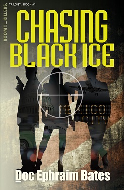 Chasing Black Ice: Book 1 in the Boom!!...Killers Series